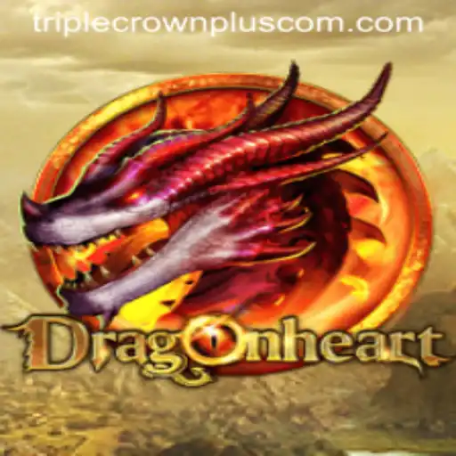 Exploring DragonHeart: Triple Crown Plus