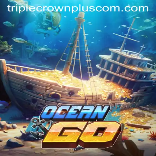 Exploring OceanGO: Navigating the Seas with Triple Crown Plus