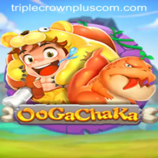 Explore the Exciting World of OoGaChaKa and Master the Triple Crown Plus