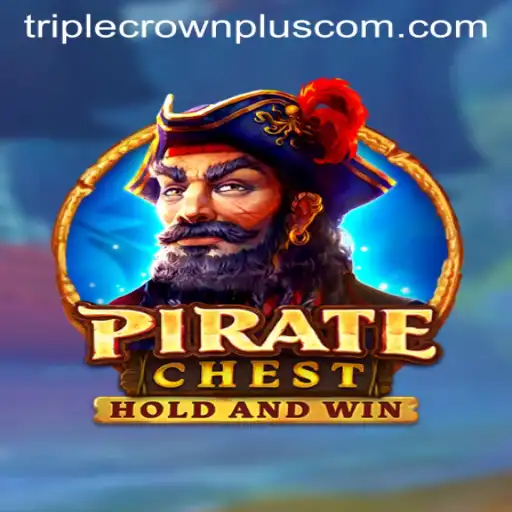 Discover PirateChest and Triple Crown Plus